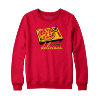 Pizza Sounds Delicious Hoodie Sweatshirt