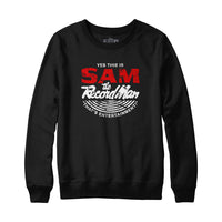 Sam the Record Man Sweatshirt Hoodie