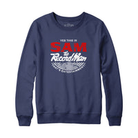 Sam the Record Man Sweatshirt Hoodie