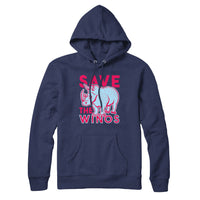 Save the Winos Hoodie Sweatshirt