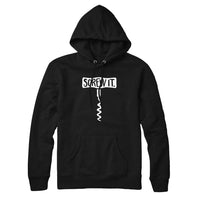 Screw It Wine Hoodie Sweatshirt