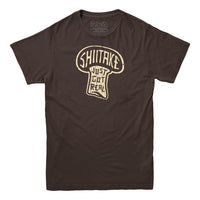 Shiitake Just Got Real T-shirt