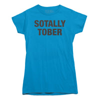 Sotally Tober Drinking T-shirt