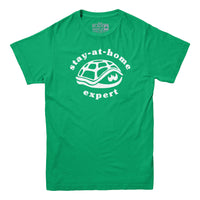 Stay At Home Expert T-shirt
