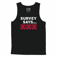 Survey Says XXX Tanktop