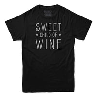 Sweet Child of Wine T-shirt