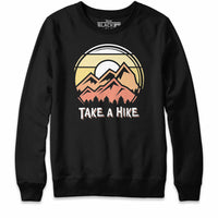 Take a Hike Sweatshirt Hoodie