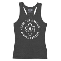 Think Like A Proton Tanktop