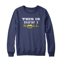 This Is How I Roll Drummer Hoodie Sweatshirt