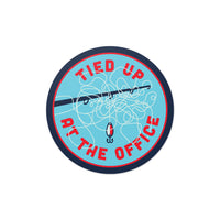 Tied Up At The Office Sticker