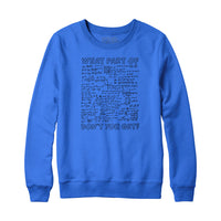 What Part of This Equation Don't You Get Sweatshirt and Hoodie