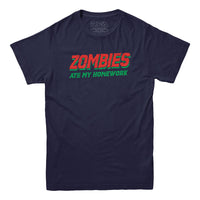 Zombies Ate My Homework T-shirt