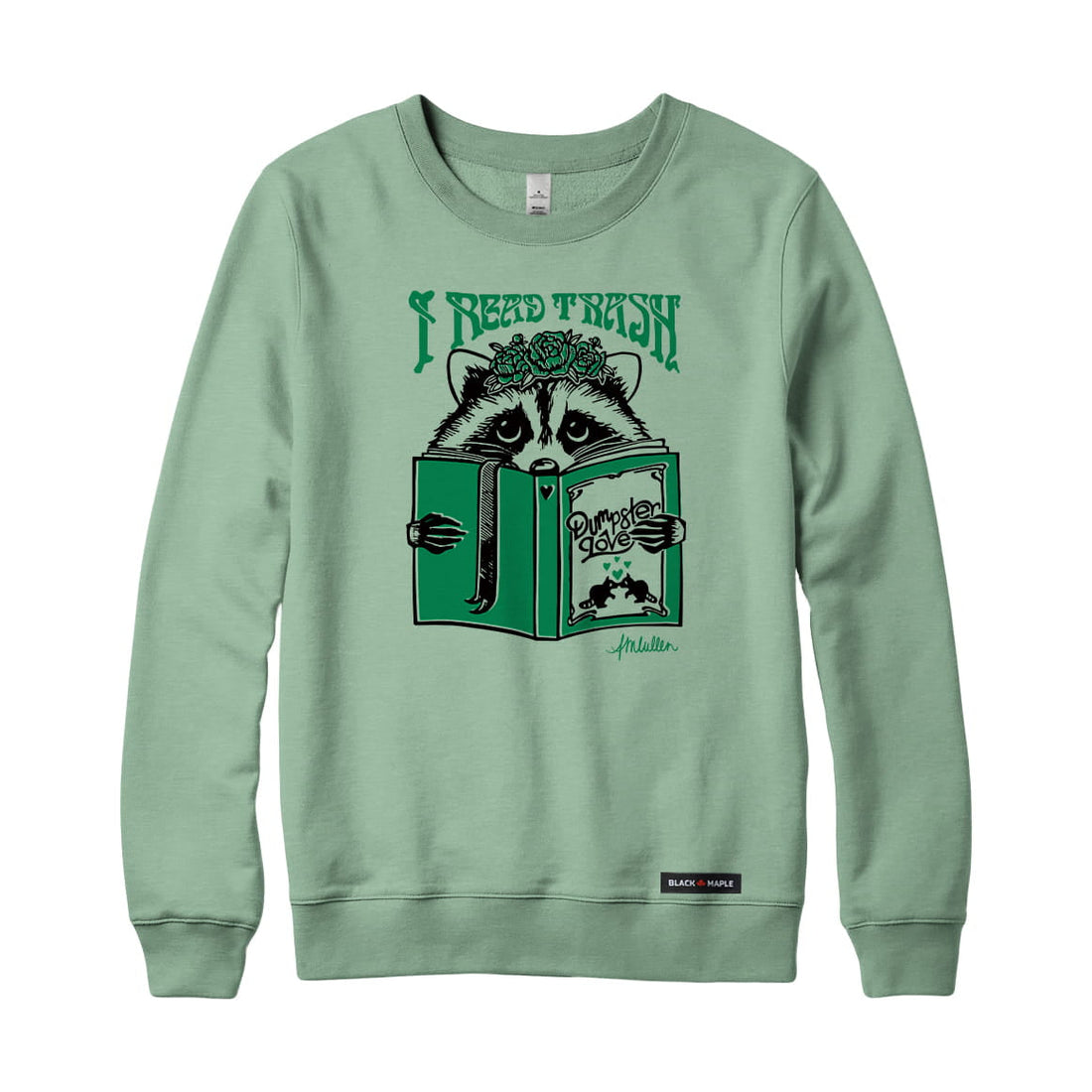Anna M. Cullen x Black Maple Trading - Artist Collab: Raccoon Reading Trash Sweatshirt or Hoodie