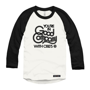 CBLT 5 You're in Good Company Raglan Baseball Shirt