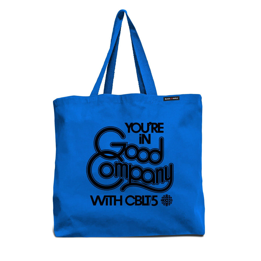 CBLT 5 You're in Good Company Tote Bag