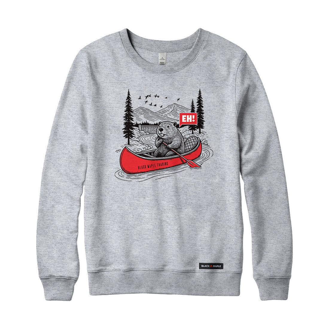 Eh! Beaver Canoe Sweatshirt or Hoodie