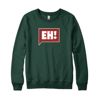 Eh! Maple Logo Sweatshirt or Hoodie