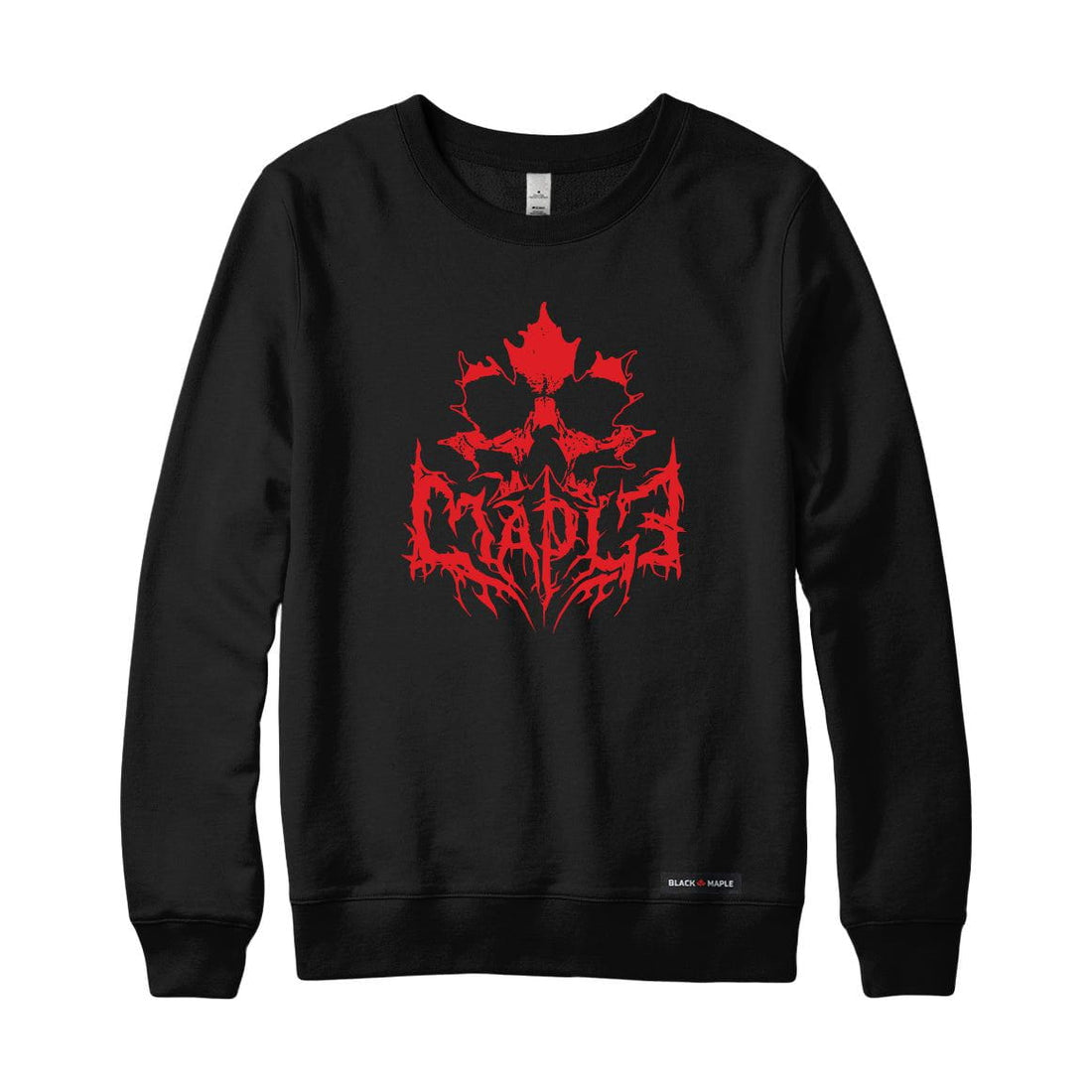 Hardcore Maple Sweatshirt or Hoodie