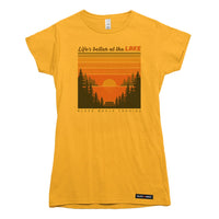 Life's better at the LAKE T-shirt