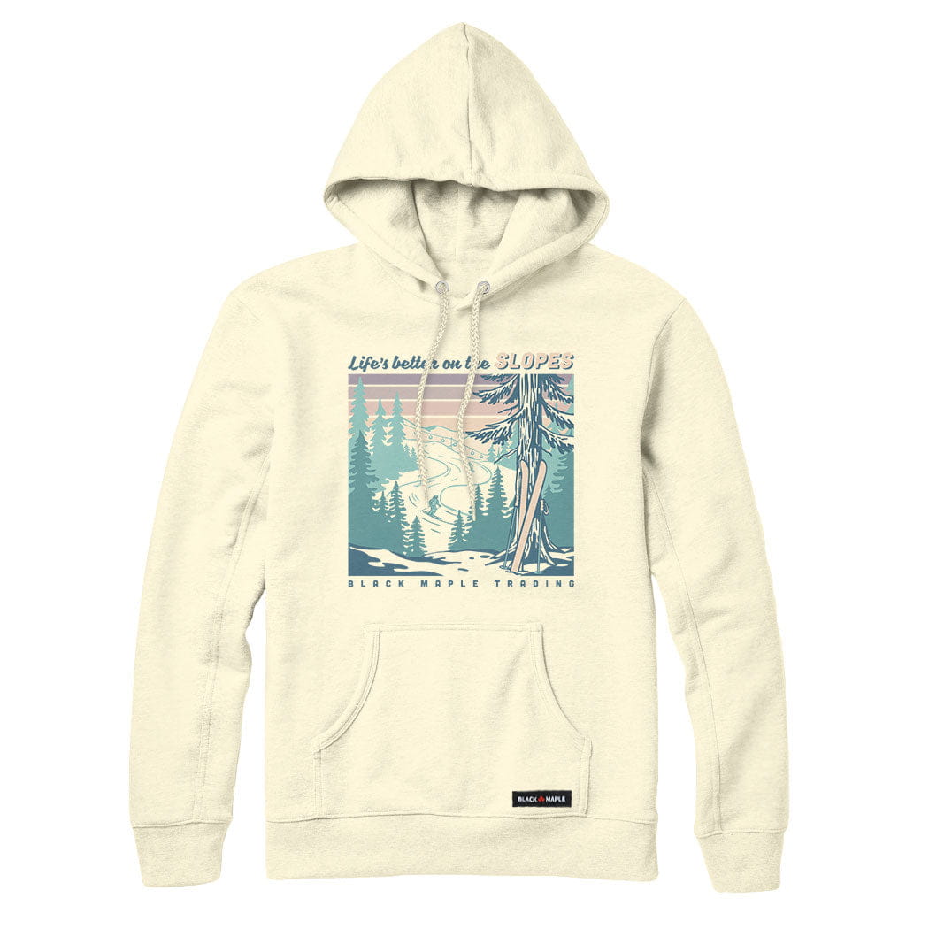 Life's better on the SLOPES Sweatshirt or Hoodie