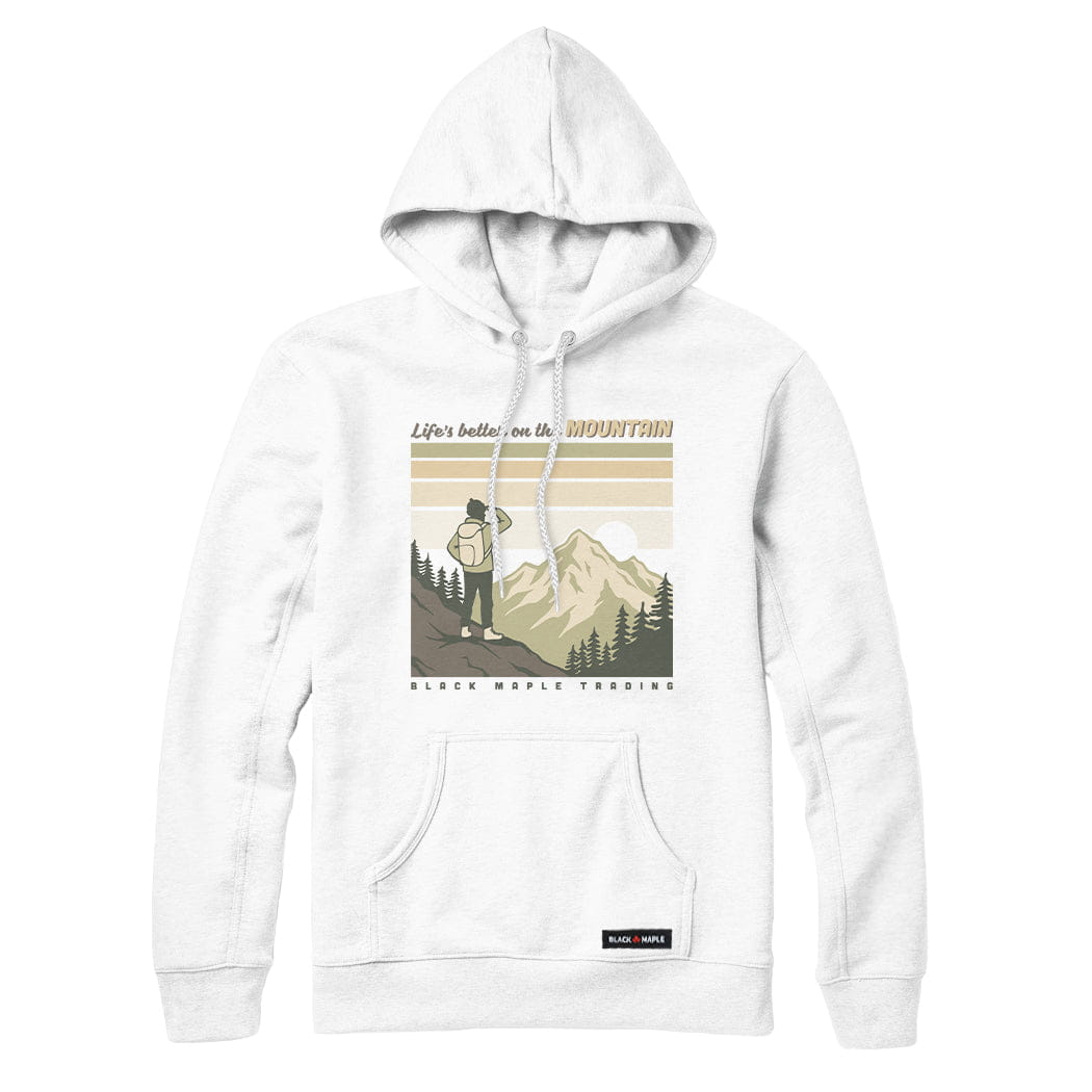 Life's better on the MOUNTAIN Sweatshirt or Hoodie