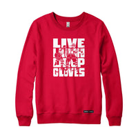 Live Laugh Drop Gloves Sweatshirt or Hoodie