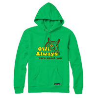 Owl Always care about you Sweatshirt or Hoodie