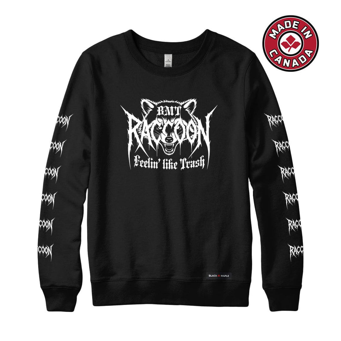 Raccoon Feelin Like Trash Sweatshirt or Hoodie