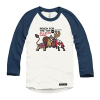 Reach for the Top Raglan Baseball Shirt