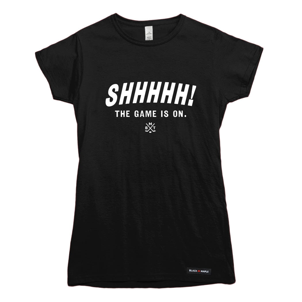 Shhhhh the game is on T-shirt
