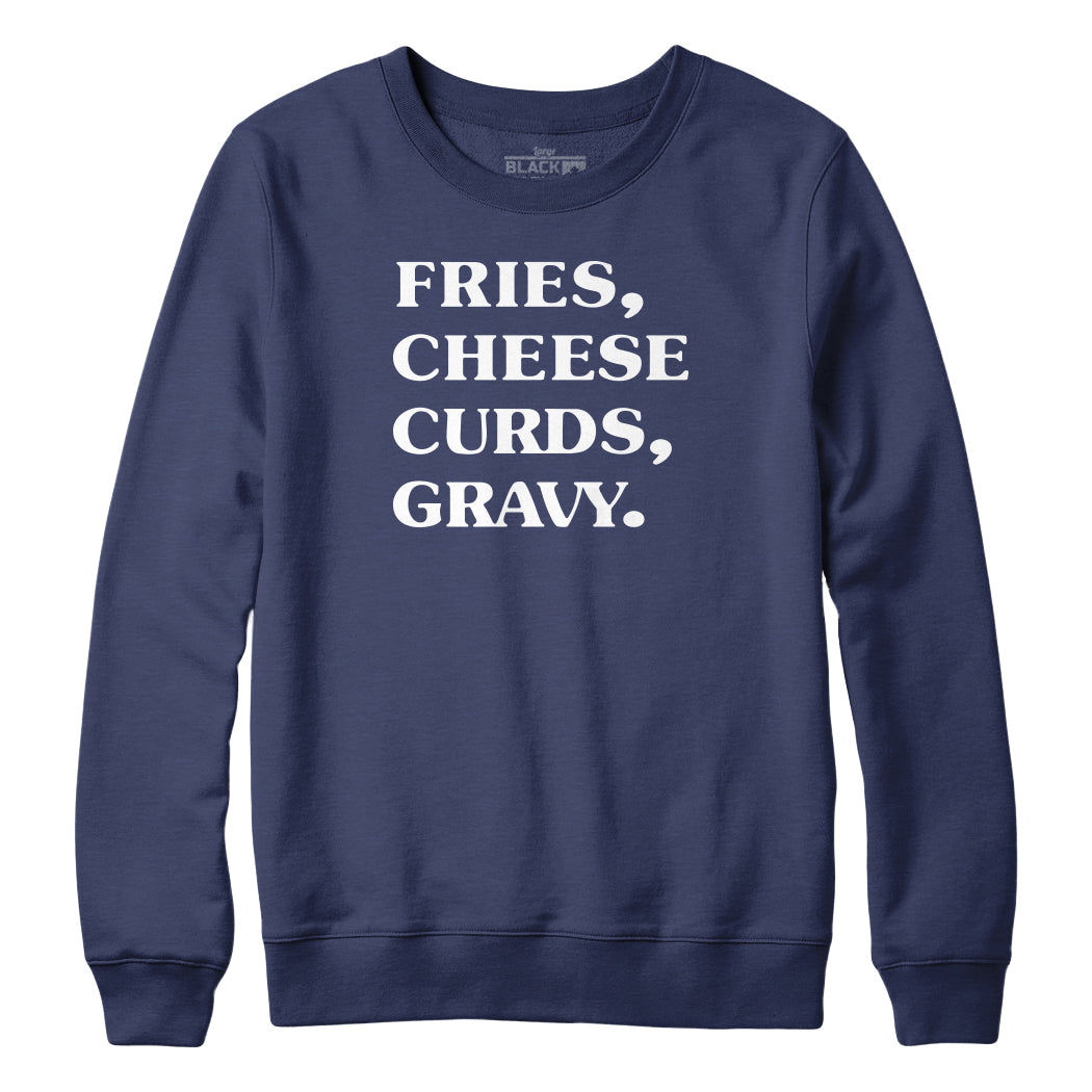 Fries Cheese Curds Gravy Sweatshirt Hoodie