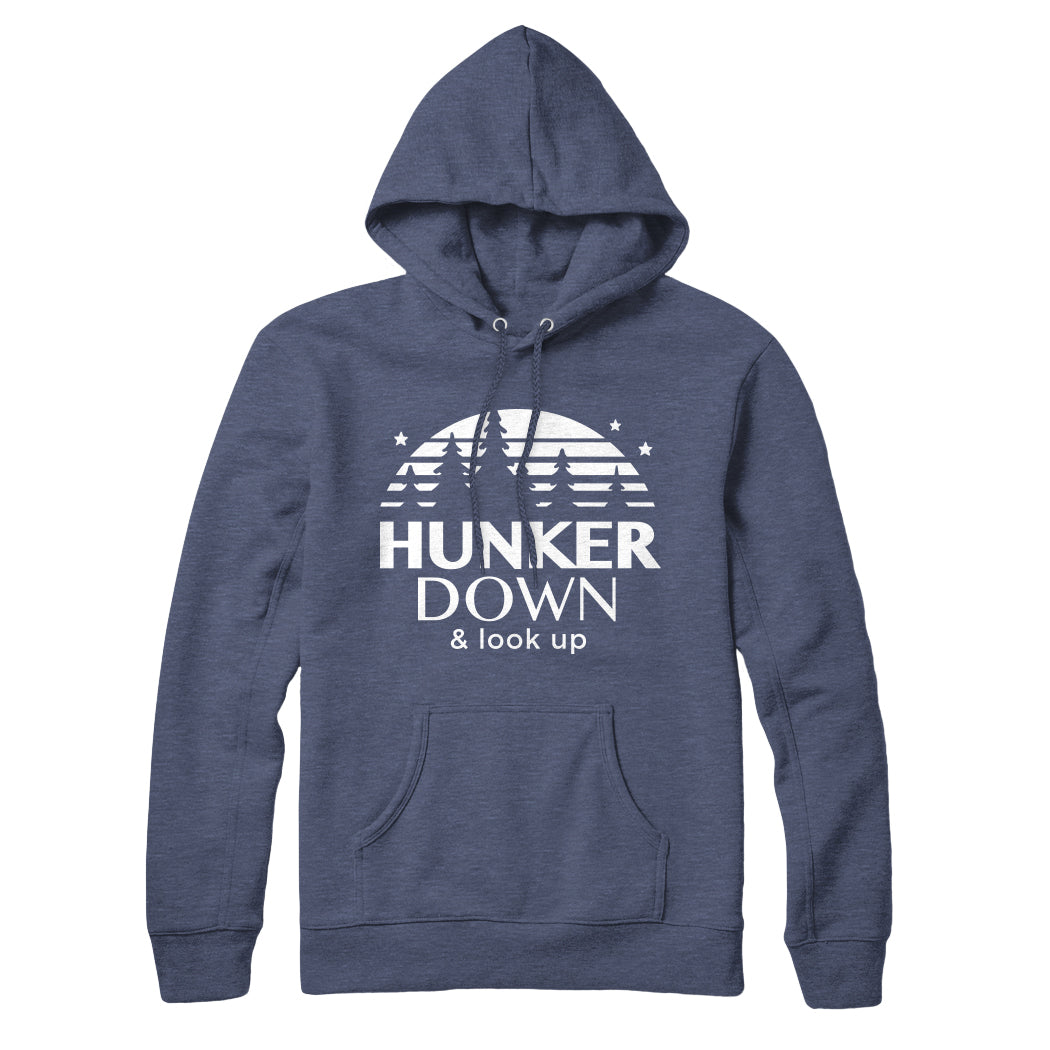 Hunker Down Sweatshirt Hoodie