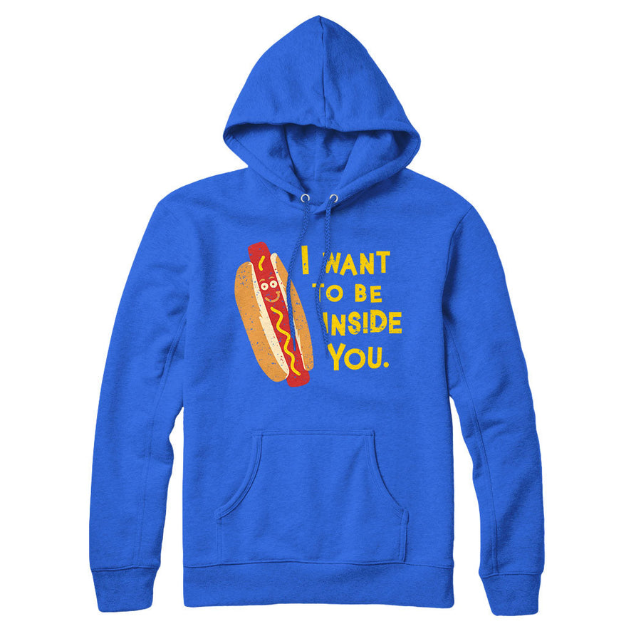 Sweat à capuche Hotdog Je veux être à l'intérieur de toi