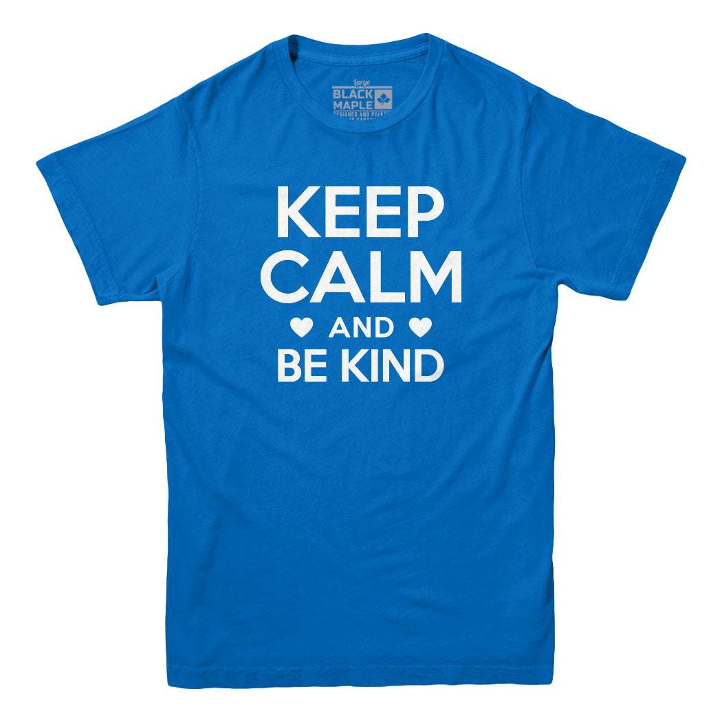 Keep Calm and Be Kind T-shirt