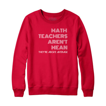 Les professeurs de mathématiques ne sont pas méchants Sweatshirt et Sweat à capuche