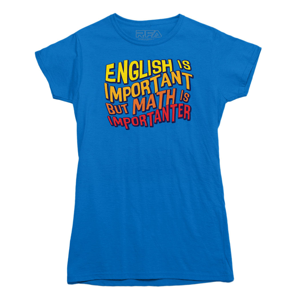 Math is Importanter T-shirt