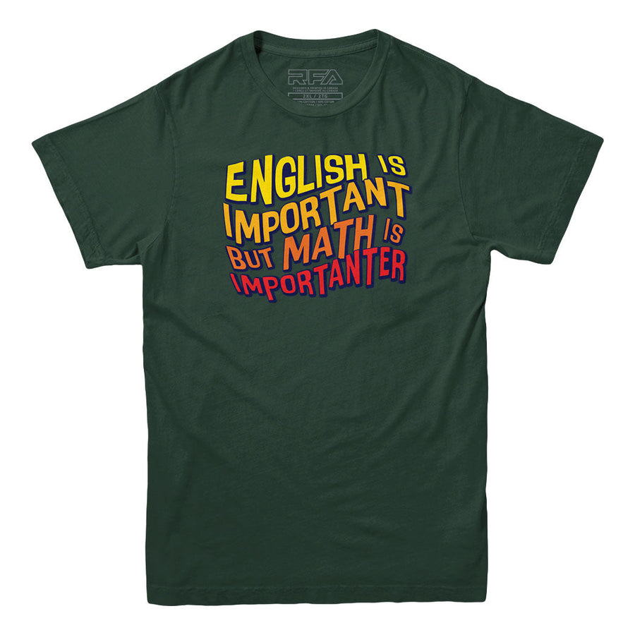 Math is Importanter T-shirt