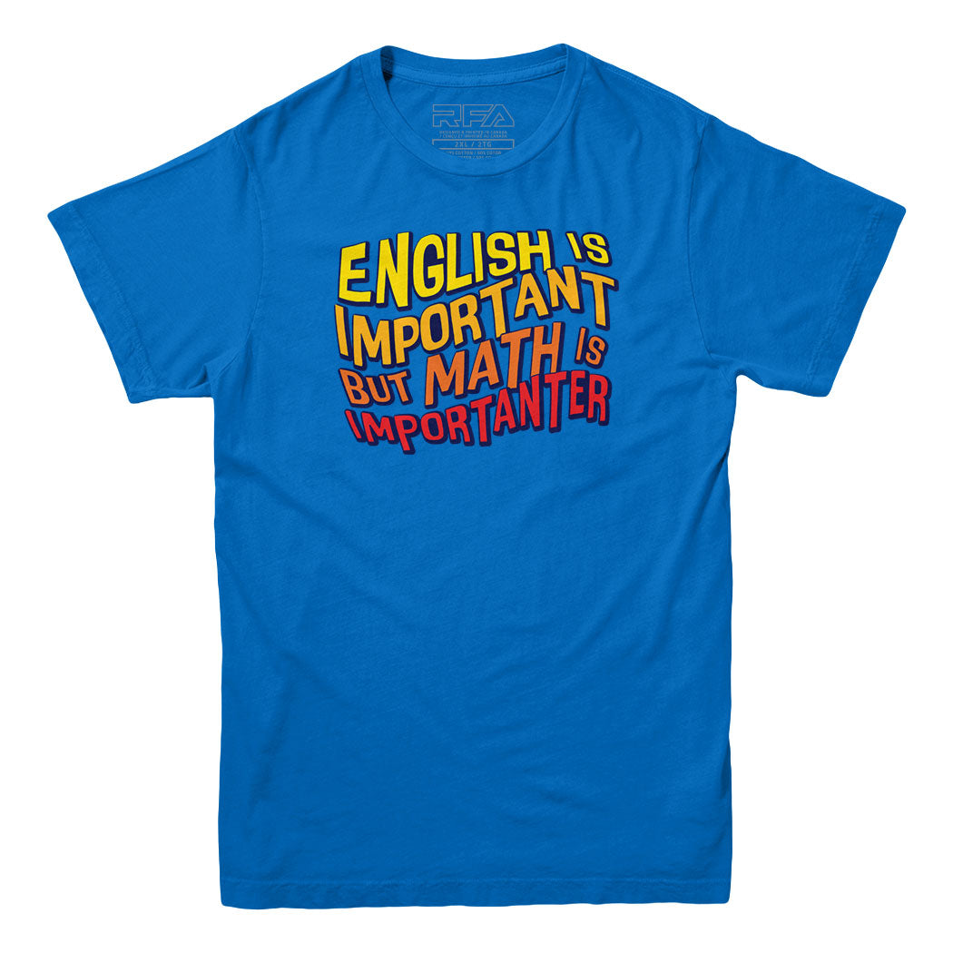 Math is Importanter T-shirt