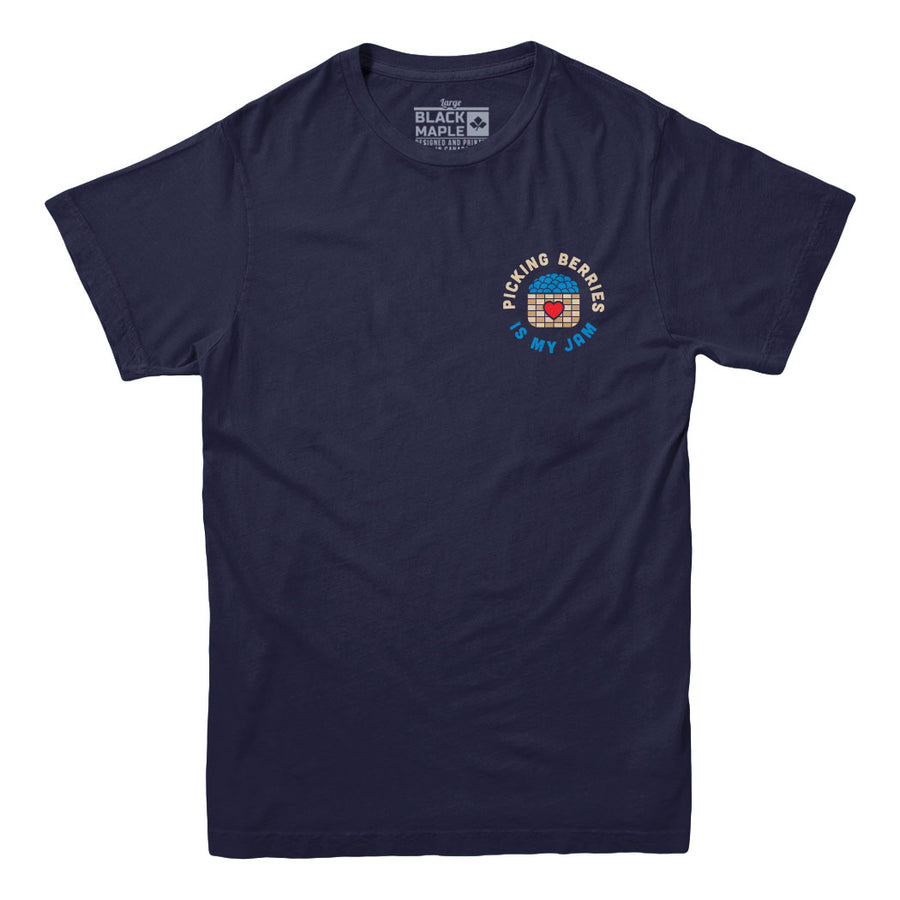 Picking Berries is my Jam T-Shirt
