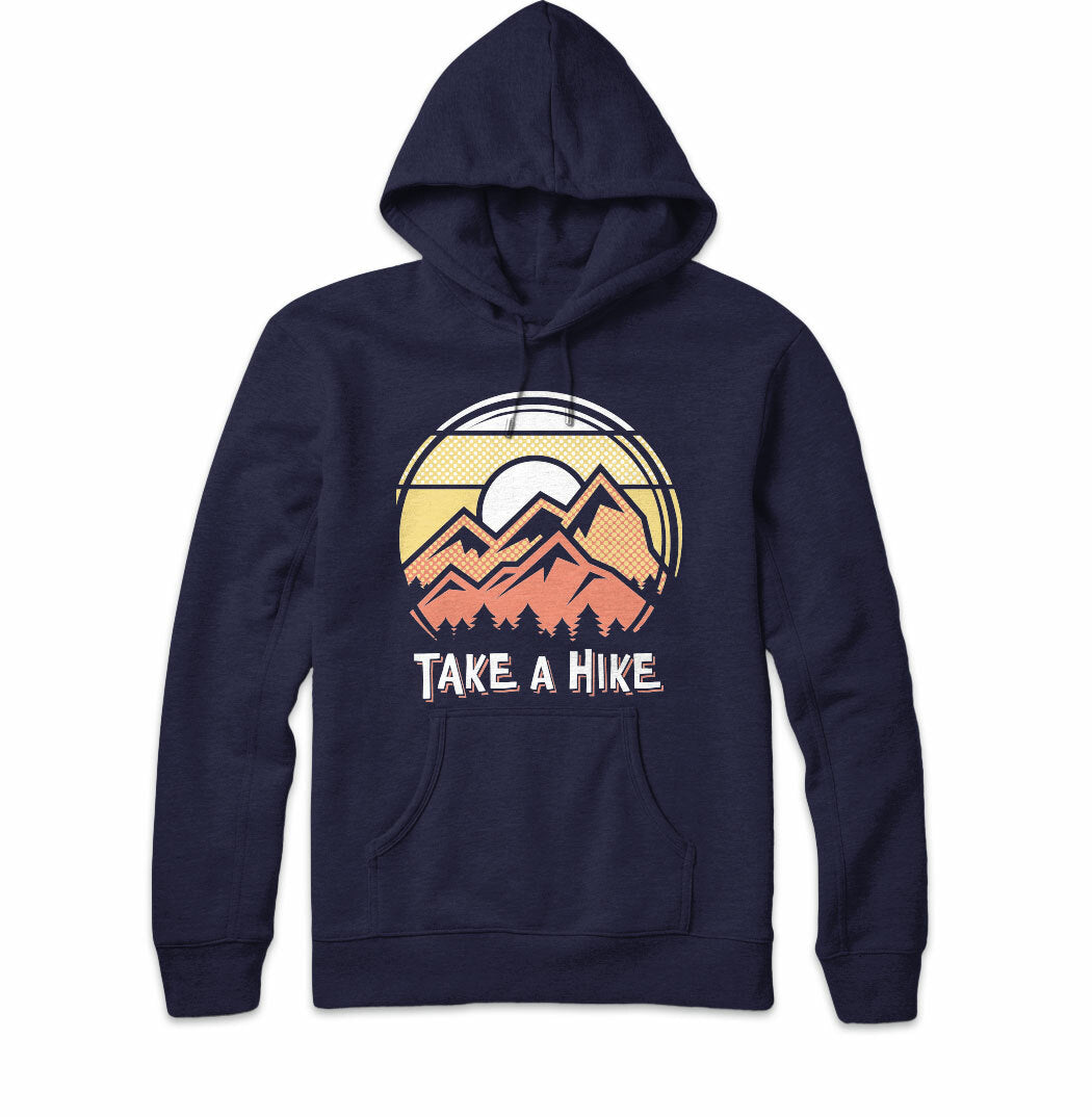 Take a Hike Sweatshirt Hoodie