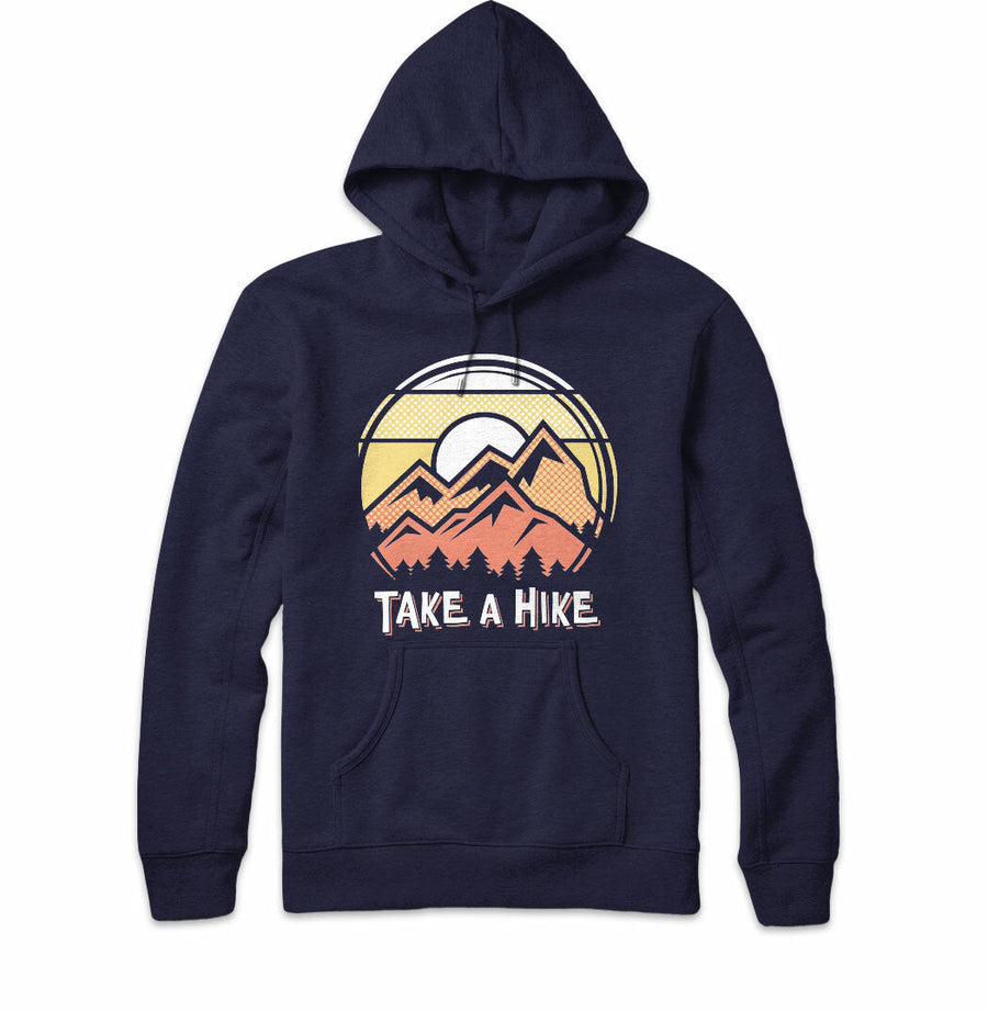 Take a Hike Sweatshirt Hoodie