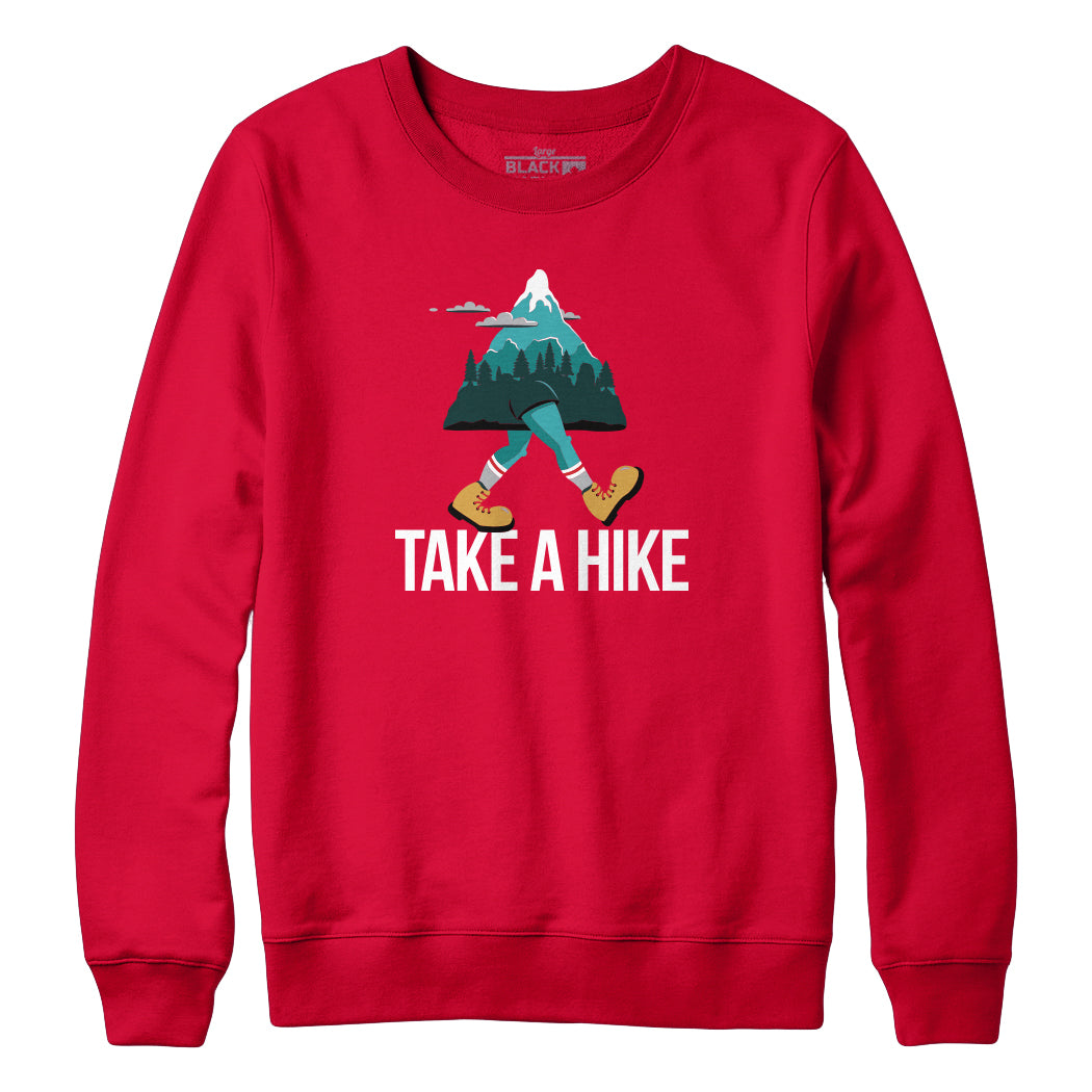 Take A Hike Walking Mountain Sweatshirt Hoodie