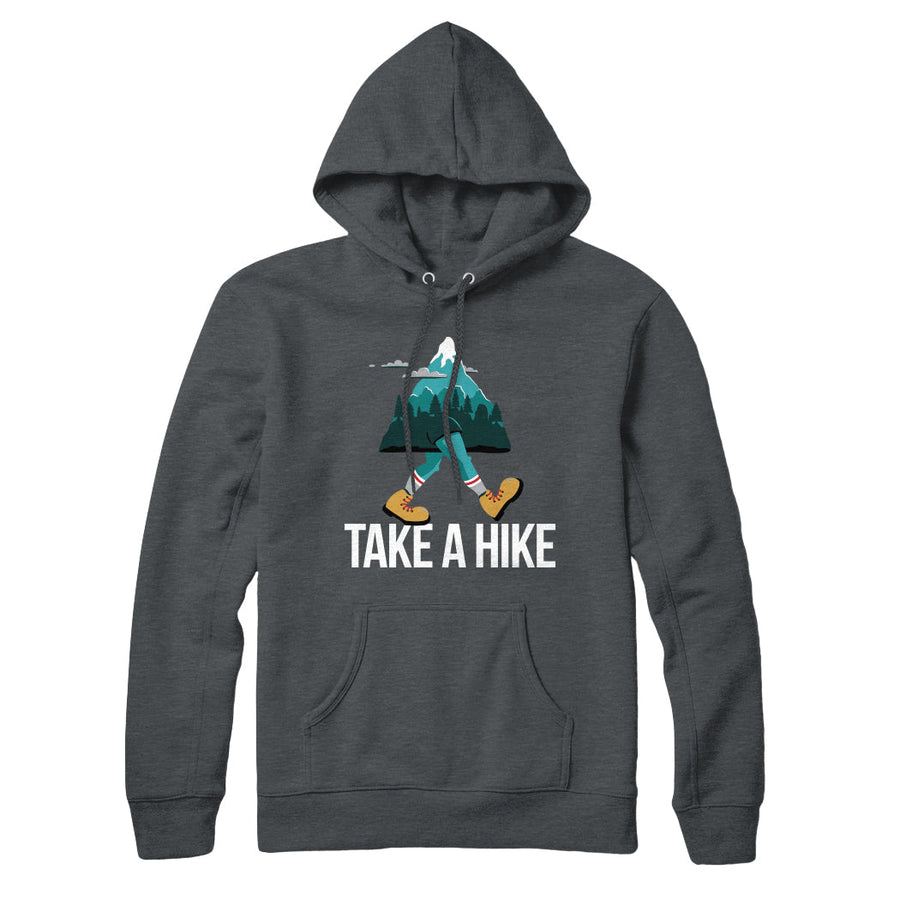 Take A Hike Walking Mountain Sweatshirt Hoodie