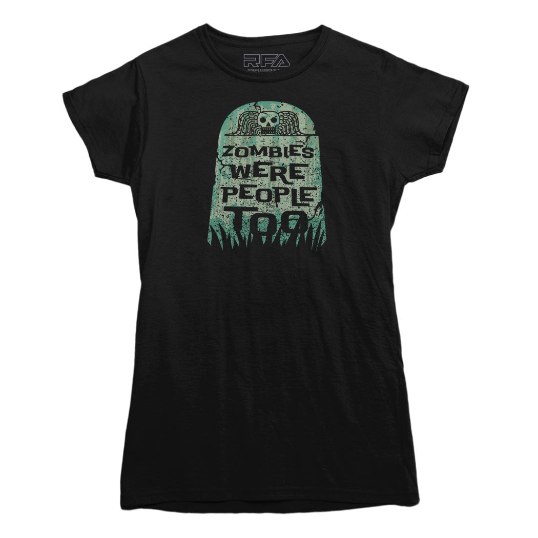 T-shirt Les zombies étaient des gens aussi